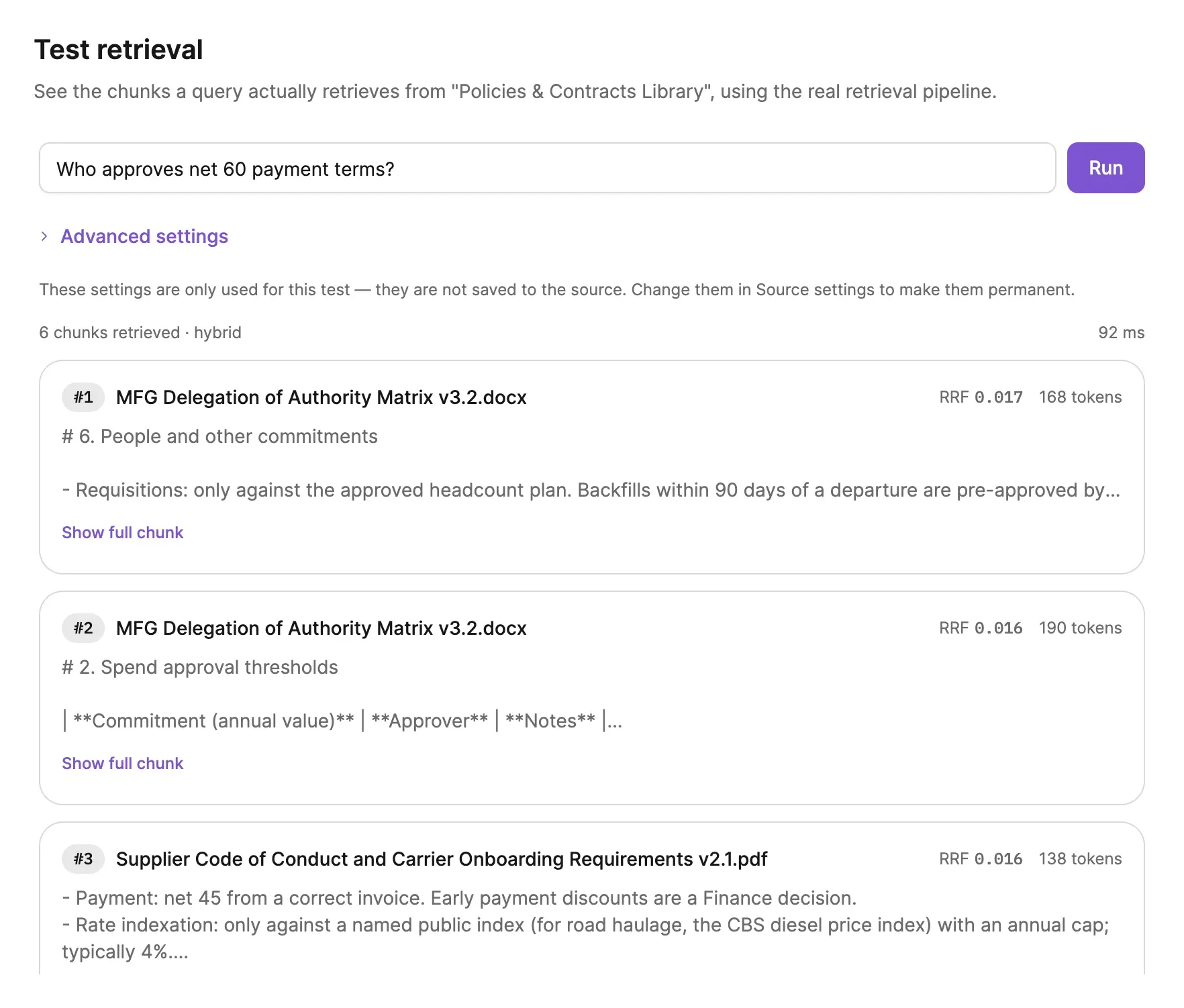 Test retrieval on a contracts library: the question Who approves net 60 payment terms? returns 6 chunks with hybrid retrieval in 92 ms, each listed with its file, score and token count.